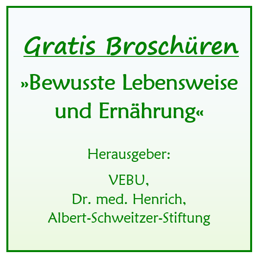 Gratis Broschüren »Bewusste Lebensweise und Ernährung«