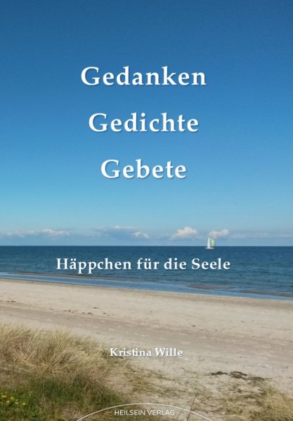 Buch »Gedanken, Gedichte, Gebete – Häppchen für die Seele«